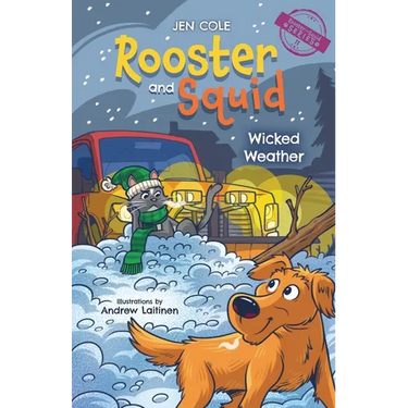 Rooster and Squid: Wicked Weather