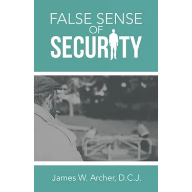 False Sense of Security