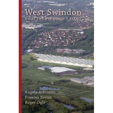 West Swindon: what the eye doesn't see