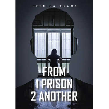 From 1 Prison 2 Another