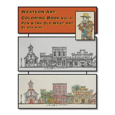 Western Art Coloring Book: Pen & Ink Old West Art (Vol II)