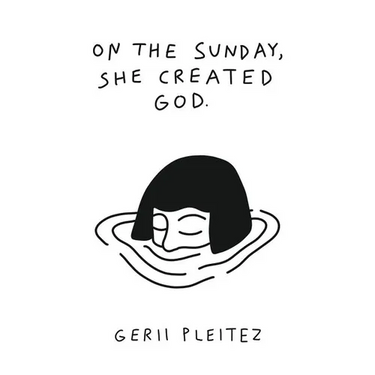 On The Sunday, She Created God