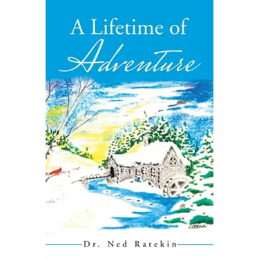 A Lifetime of Adventure
