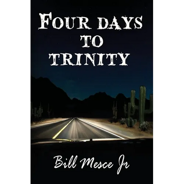 Four Days to Trinity
