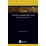 Systems Engineering: Fifty Lessons Learned