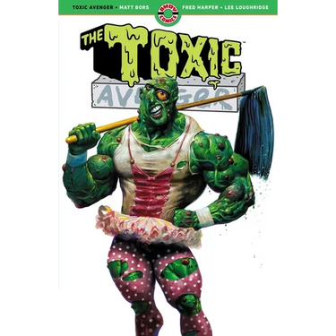 The Toxic Avenger