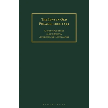 The Jews in Old Poland, 1000-1795