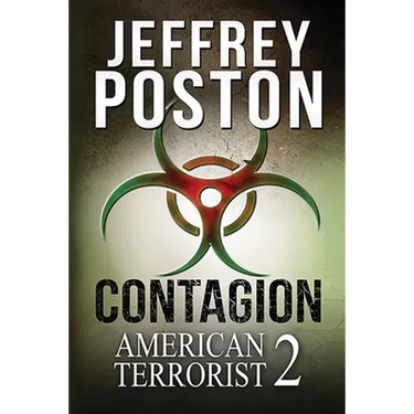 Contagion: American Terrorist 2