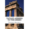 Tatian's Address to the Greeks