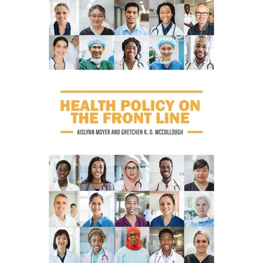 Health Policy on the Front Line