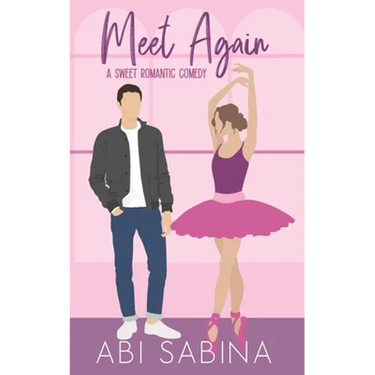 Meet Again: A Sweet Second Chance Romantic Comedy