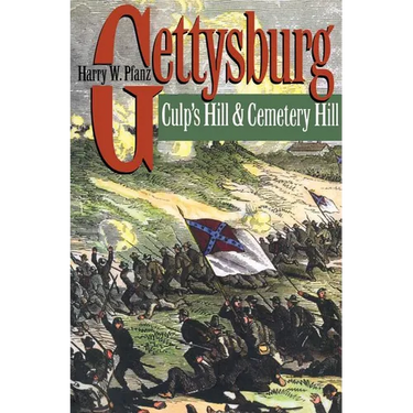 Gettysburg: Culp's Hill and Cemetery Hill