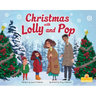 Christmas with Lolly and Pop