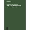 Humans in Universe