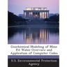 Geochemical Modeling of Mine Pit Water Overview and Application of Computer Codes