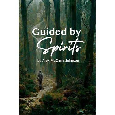 Guided By Spirits