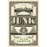 Junk: A Play