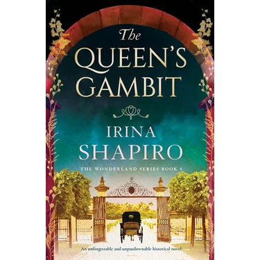 The Queen's Gambit: An unforgettable and unputdownable historical novel