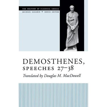 Demosthenes, Speeches 27-38