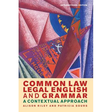 Common Law Legal English and Grammar: A Contextual Approach