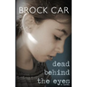 Dead Behind the Eyes