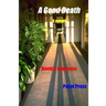 A Good Death