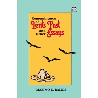 Remembrance of Lents Past and Other Essays