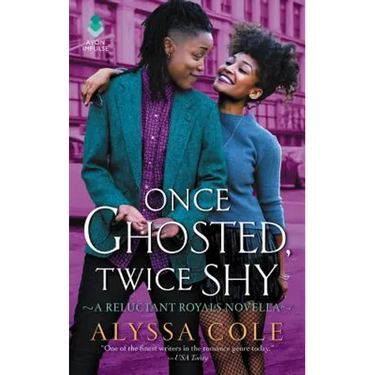 Once Ghosted, Twice Shy: A Reluctant Royals Novella