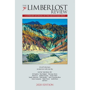 The Limberlost Review: A Literary Journal of the Mountain West (2020 Edition)