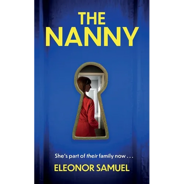 THE NANNY an absolutely breathtaking psychological thriller with a stunning final twist