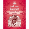 Classic Tales: Level 2: Jack and the Beanstalk Activity Book & Play
