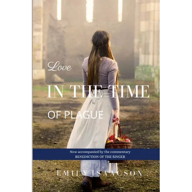 Love in the Time of Plague