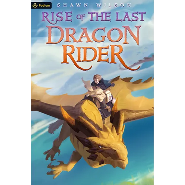 Rise of the Last Dragon Rider: A Litrpg Progression Fantasy