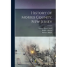 History of Morris County, New Jersey