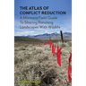 The Atlas of Conflict Reduction: A Montana Field-Guide to Sharing Ranching Landscapes with Wildlife
