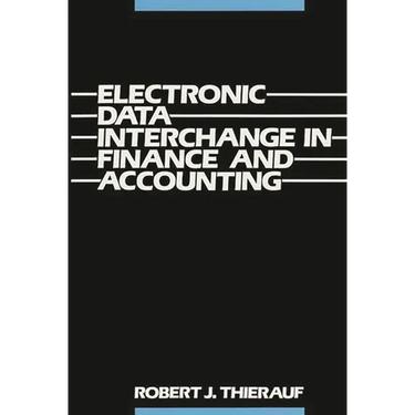 Electronic Data Interchange in Finance and Accounting