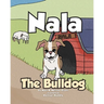 Nala The Bulldog