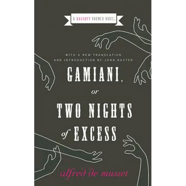 Gamiani, or Two Nights of Excess