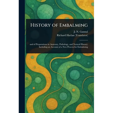 History of Embalming
