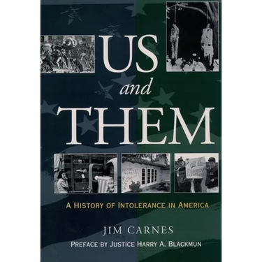 Us and Them: A History of Intolerance in America