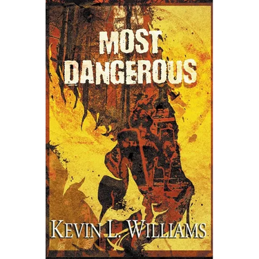 Most Dangerous