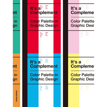 It's a Complement: Color Palettes in Graphic Design
