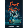 Dark Matter: Stories