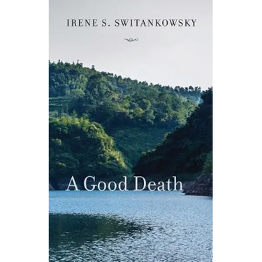 A Good Death