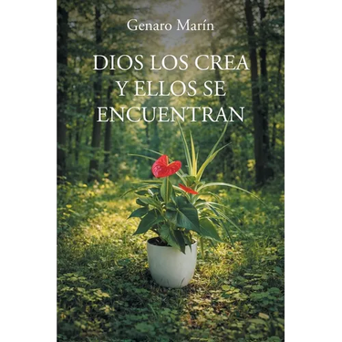 Dios Los Crea Y Ellos Se Encuentran