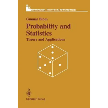 Probability and Statistics: Theory and Applications