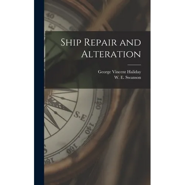 Ship Repair and Alteration
