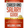 Career and Salary Guide: Market Salaries for Over 60 Professions