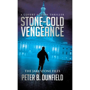 Stone-Cold Vengeance: A Covert Action Thriller