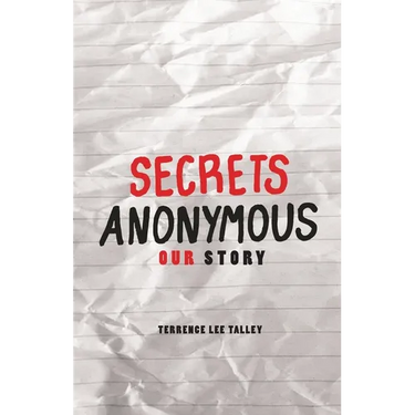 Secrets Anonymous: Our Story